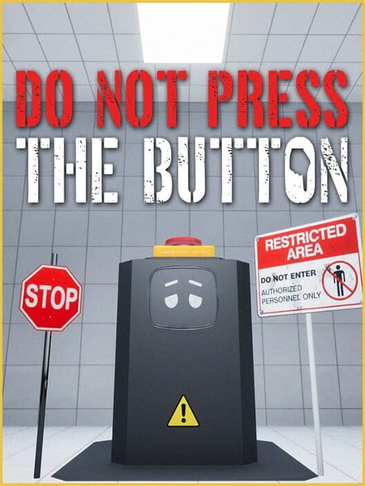 Обложка Do Not Press The Button (Or You'll Delete The Multiverse)