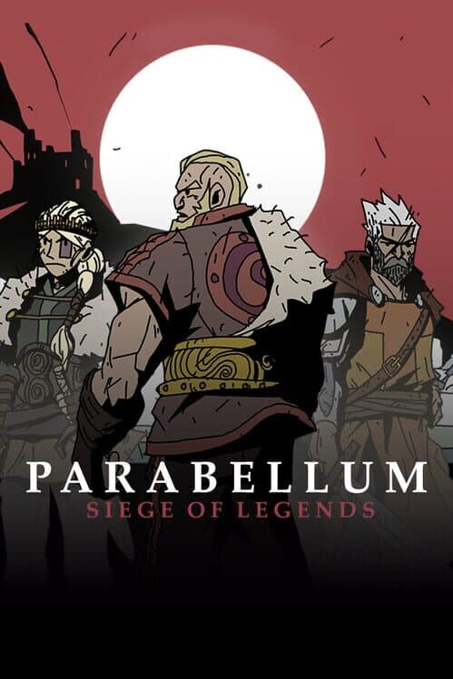 Обложка Parabellum: Siege of Legends