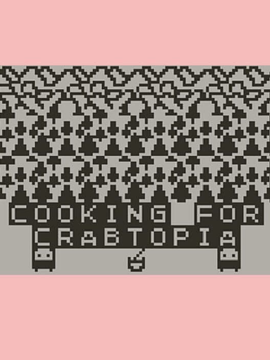 Обложка Cooking for CrabTopia!