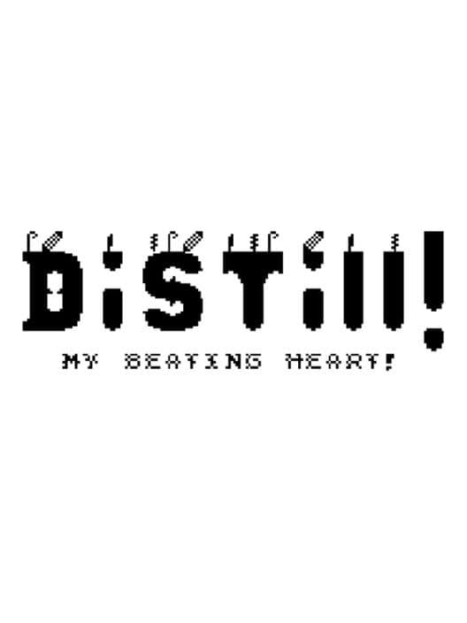 Обложка Distill, My Beating Heart!