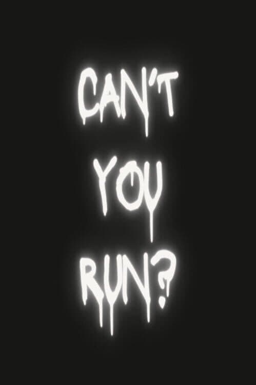 Обложка Can't You Run?