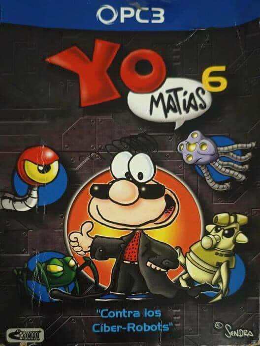Обложка Yo, Matias 6: Contra los Ciber Robots