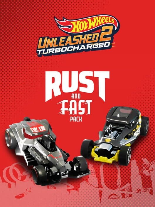 Обложка Hot Wheels Unleashed 2: Rust and Fast Pack