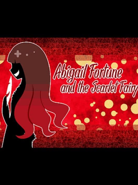 Обложка Abigail Fortune and the Scarlet Fairy