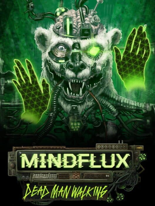 Обложка Mindflux: Dead Man Walking