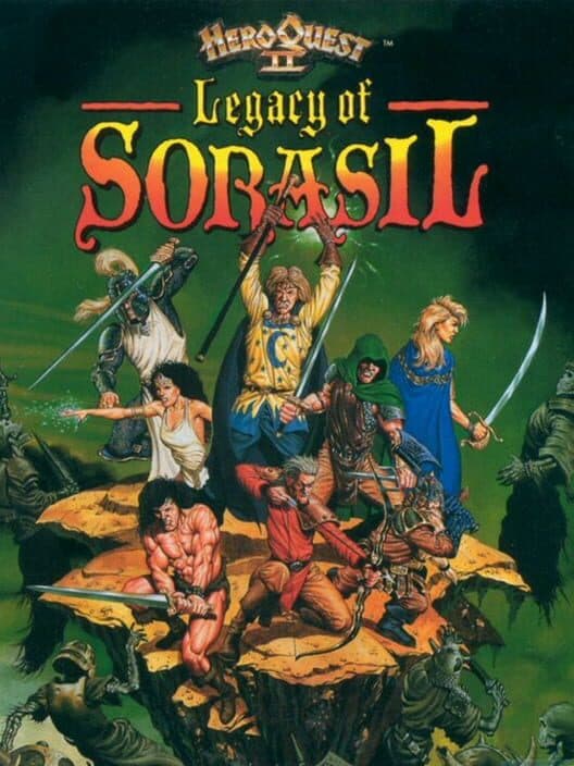 Обложка HeroQuest II: Legacy of Sorasil