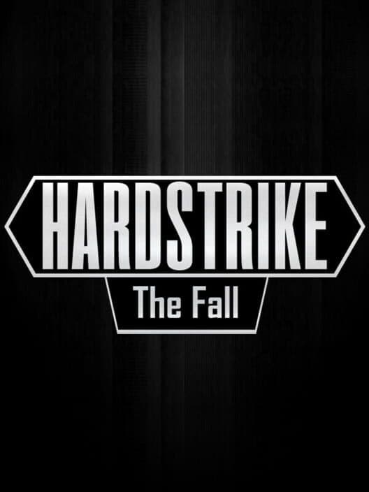 Обложка Hardstrike: The Fall