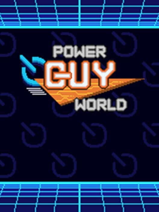 Обложка Power Guy World