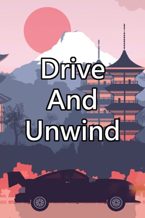 Обложка Drive and Unwind