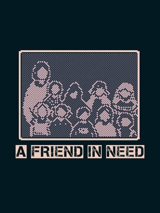 Обложка A Friend in Need