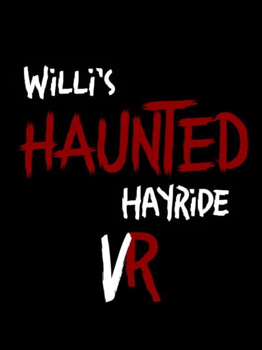 Обложка Willi's Haunted Hayride