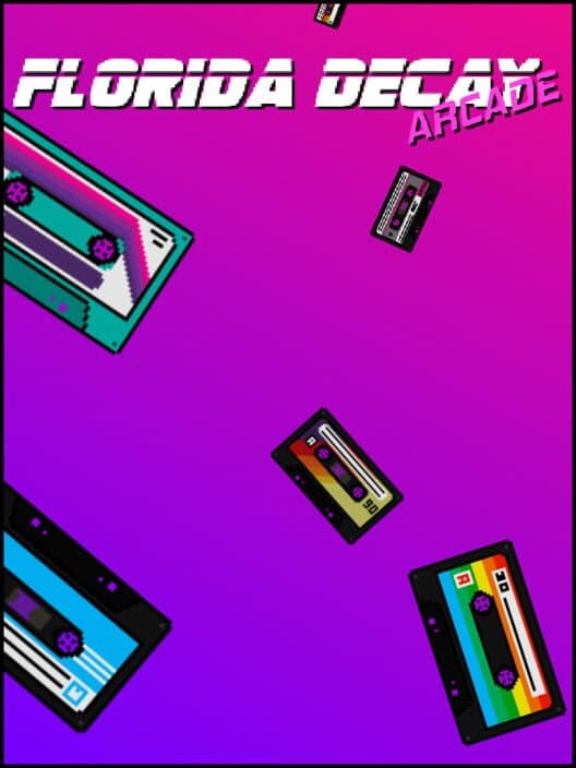 Обложка Florida Decay Arcade