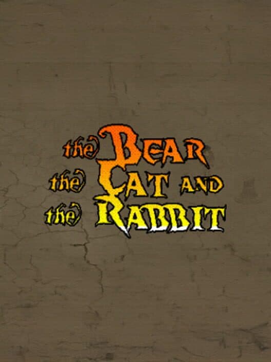 Обложка The Bear, the Cat and the Rabbit