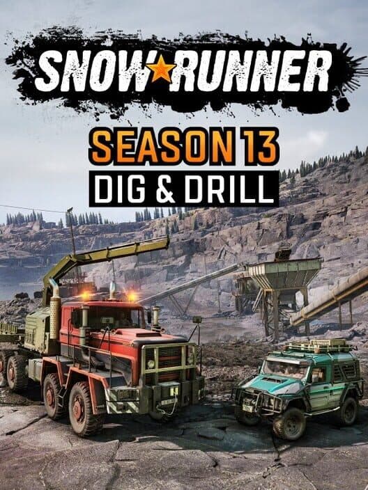 Обложка SnowRunner: Season 13 - Dig & Drill
