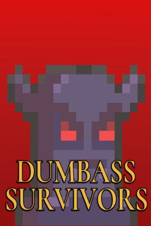 Обложка Dumbass Survivors