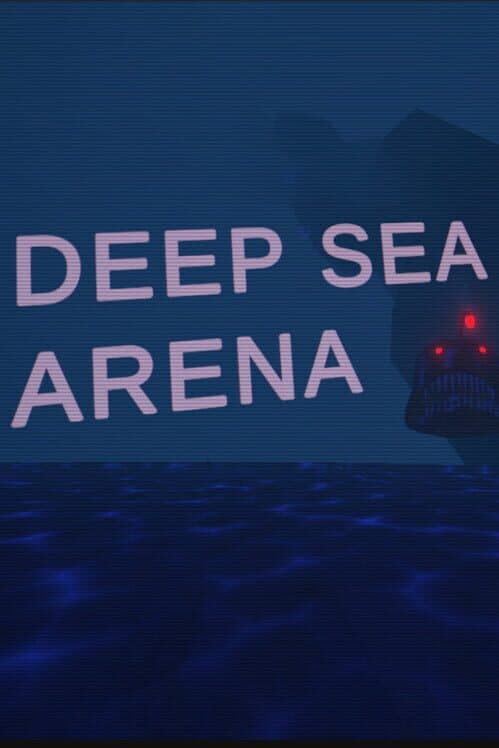 Обложка Deep Sea Arena