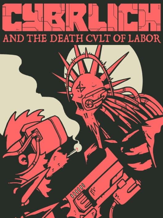 Обложка Cybrlich and the Death Cult of Labor