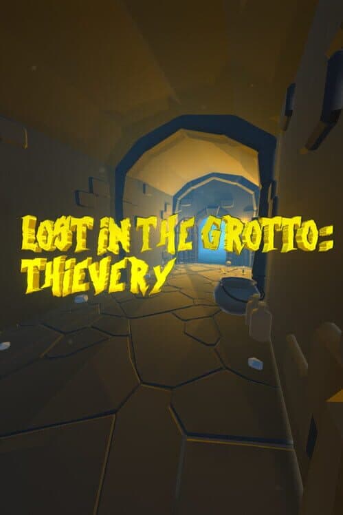 Обложка Lost in the Grotto: Thievery