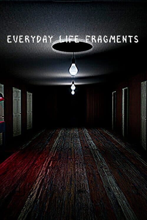 Обложка Everyday Life Fragments