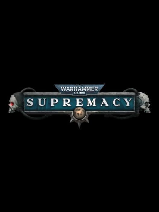 Обложка Supremacy: Warhammer 40,000