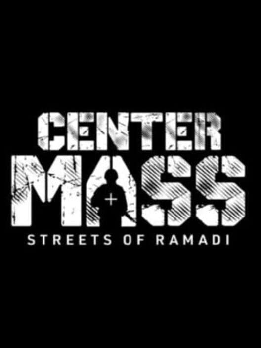 Обложка Center Mass: Streets of Ramadi