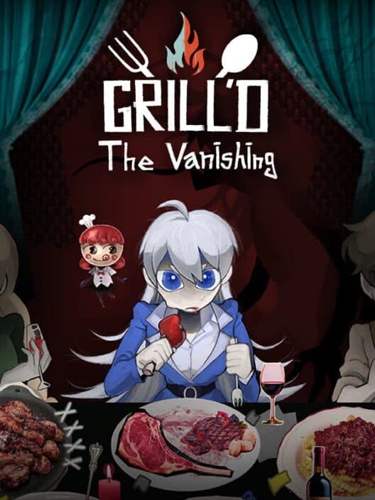 Обложка Grill’d: The Vanishing