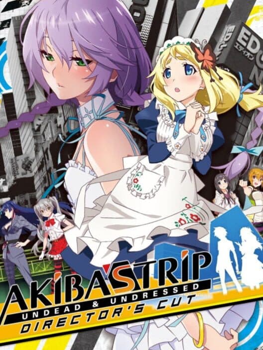 Обложка Akiba's Trip: Undead & Undressed - Director's Cut