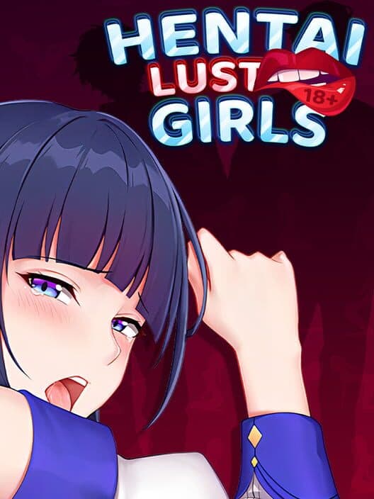 Обложка Hentai Girls: Lust [18+]