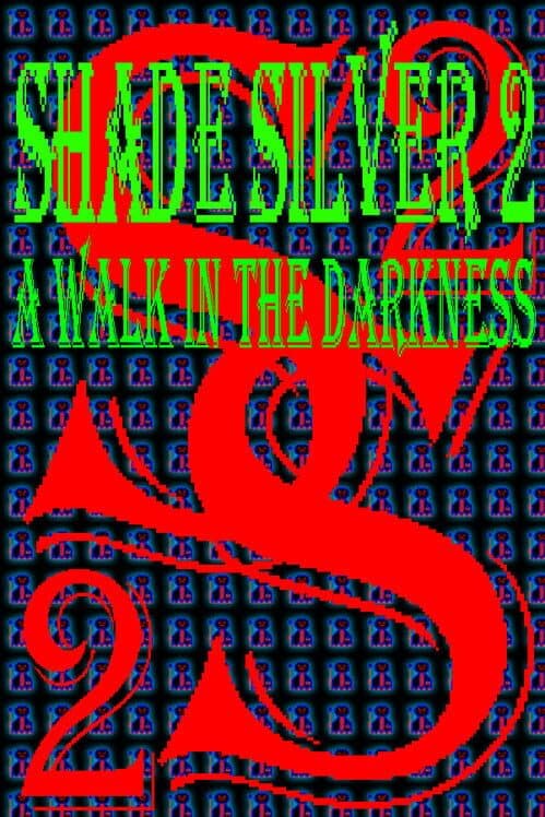 Обложка Shade Silver 2 a Walk in the Darkness