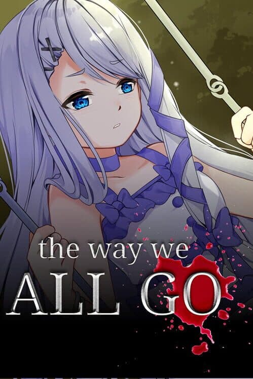 Обложка The Way We All Go