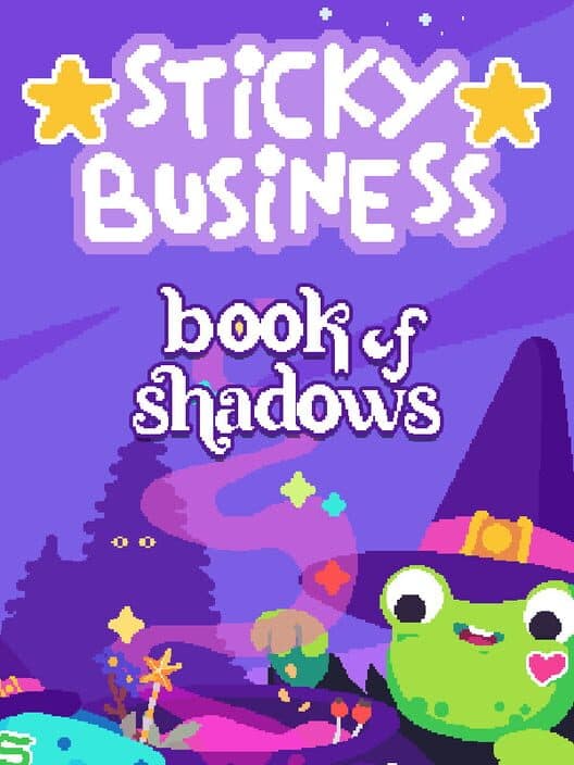 Обложка Sticky Business: Book of Shadows