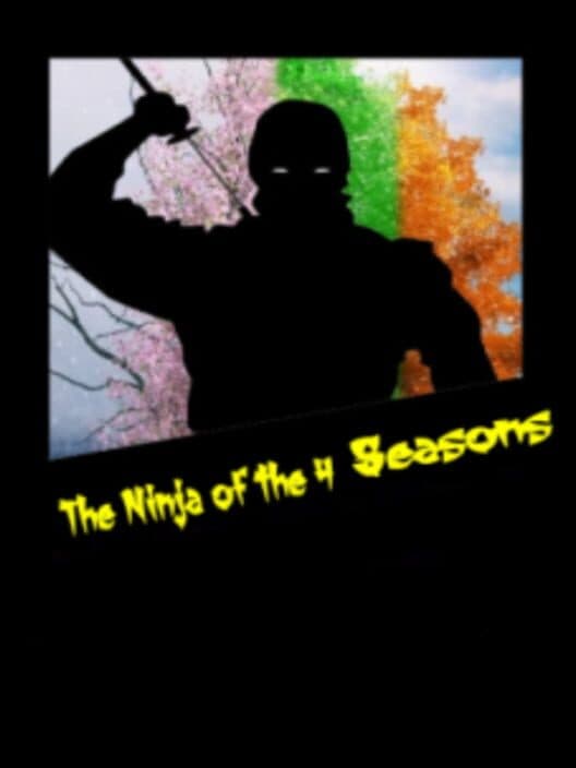 Обложка The Ninja of the 4 Seasons