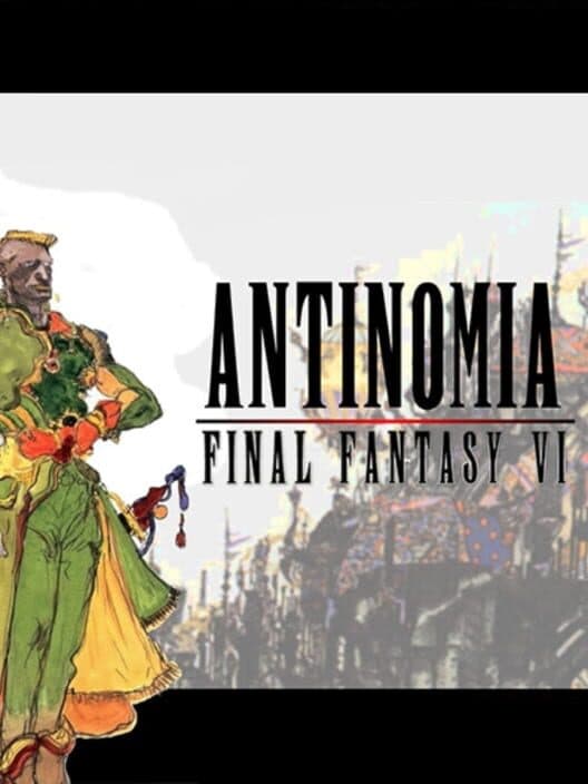 Обложка Antinomia: Final Fantasy VI