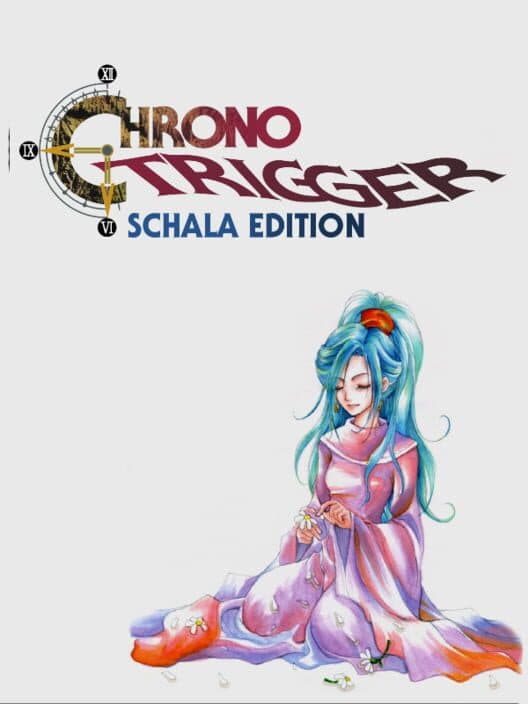 Обложка Chrono Trigger: Schala Edition