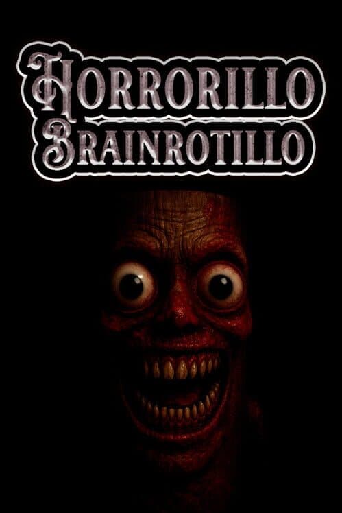Обложка Horrorillo Brainrotillo