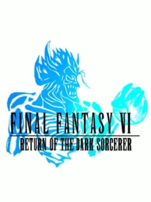 Обложка Final Fantasy VI: Return of the Dark Sorcerer