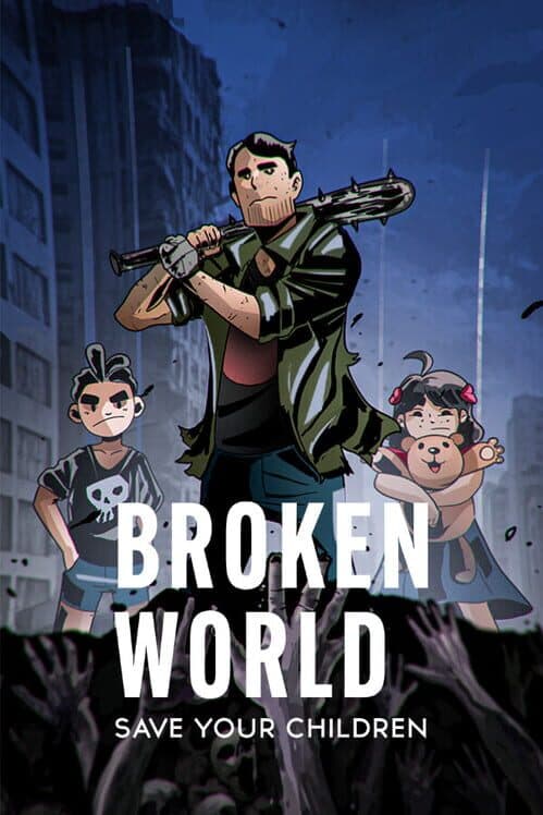 Обложка Broken World: Save Your Children