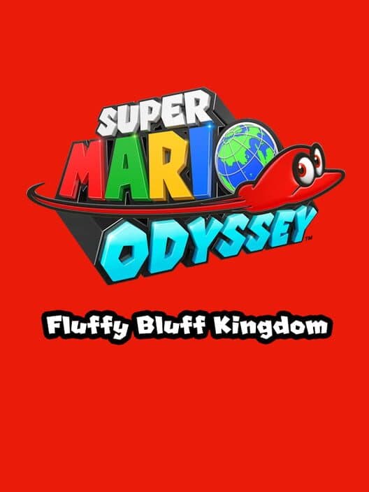 Обложка Super Mario Odyssey: Fluffy Bluff Kingdom