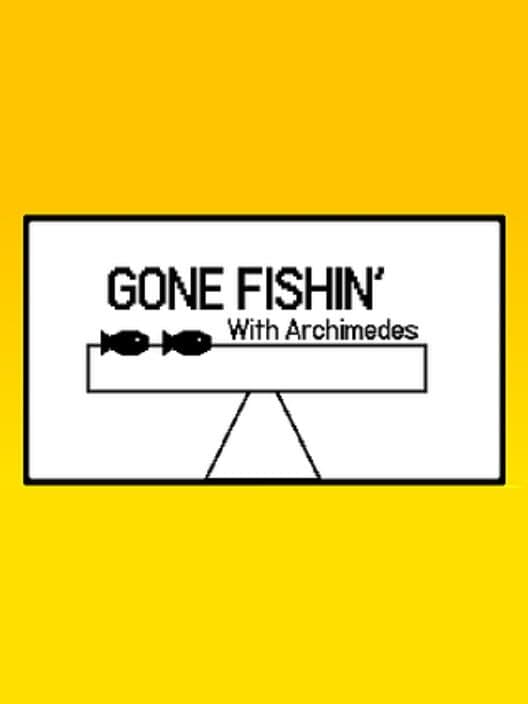 Обложка Gone Fishin' with Archimedes