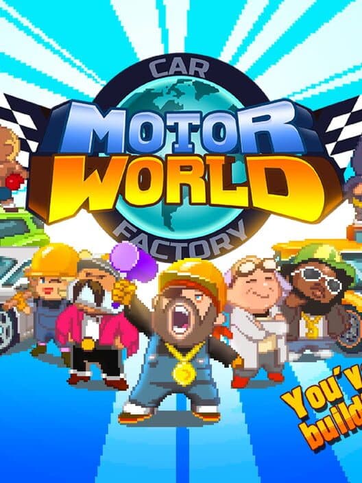 Обложка Motor World: Car Factory