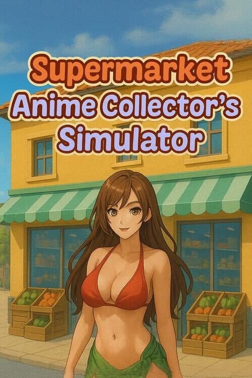 Обложка Supermarket Anime Collector's Simulator