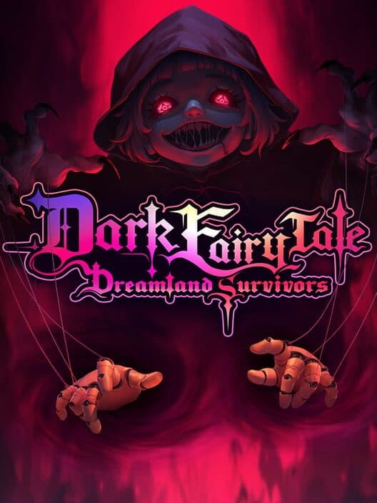 Обложка Dark Fairy Tale: Dreamland Survivors