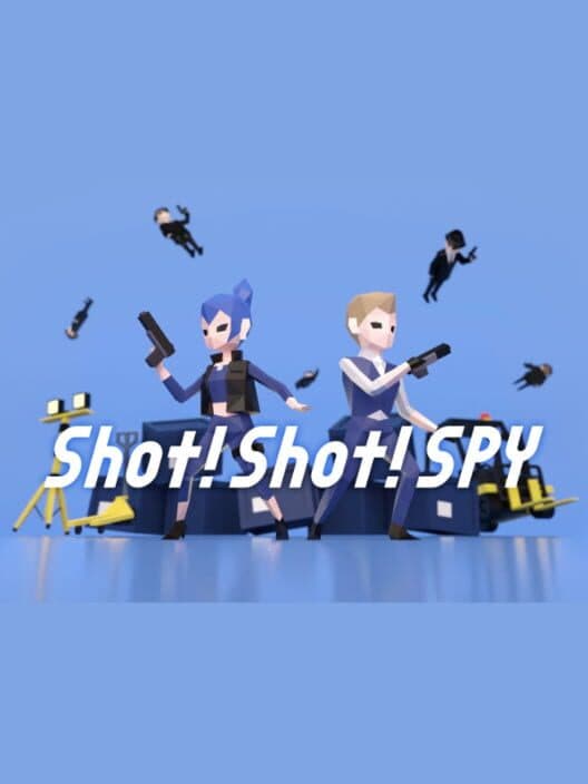 Обложка Shot! Shot! SPY