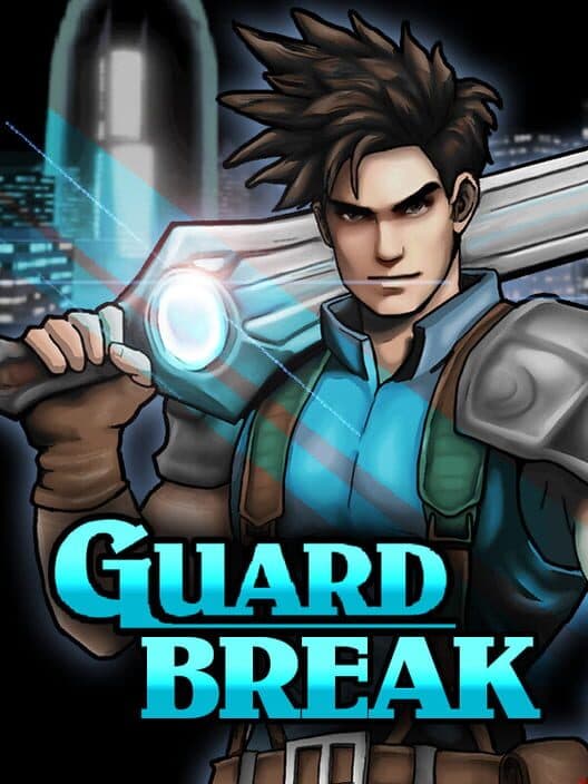 Обложка Guard Break