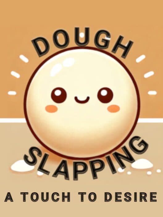 Обложка Dough Slapping: A Touch to Desire