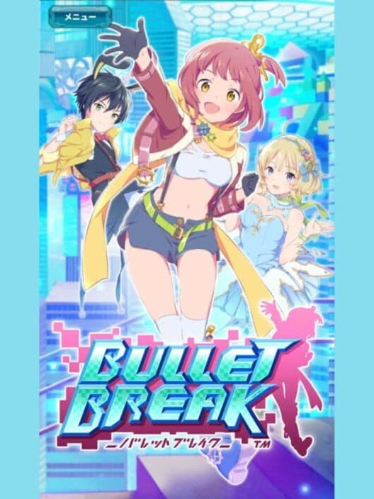 Обложка Bullet Break