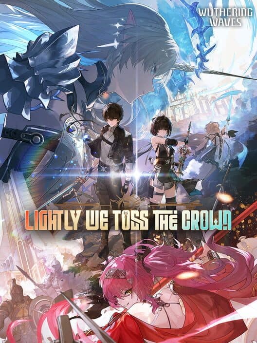 Обложка Wuthering Waves: Lightly We Toss the Crown