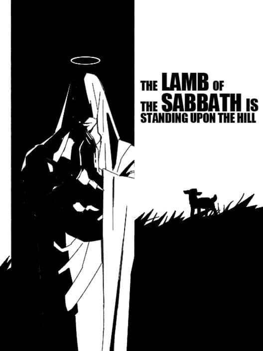 Обложка The Lamb of the Sabbath is Standing Upon the Hill