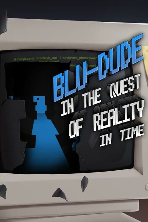 Обложка Blu-dude in the Quest of Reality in Time