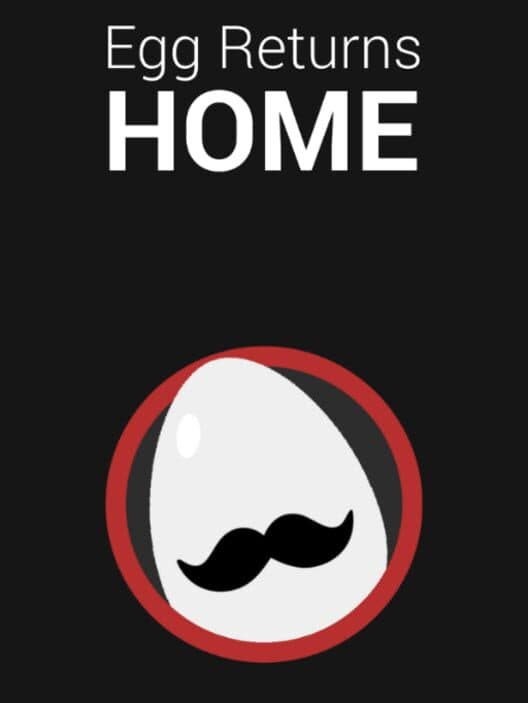 Обложка Egg Returns Home